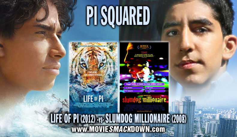 Life of Pi (2012) vs Slumdog Millionaire (1993)
